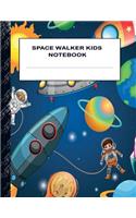Space Walker's Kids Notebook