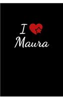 I love Maura