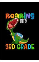 Roaring Into 3rd Grade