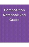 Composition Notebook 2nd Grade
