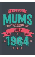 The Best Mums with the Sweetest Kids