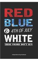 Independence Day Notebook