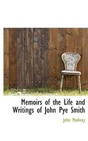 Memoirs of the Life and Writings of John Pye Smith