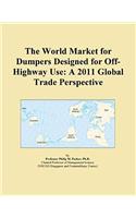 The World Market for Dumpers Designed for Off-Highway Use