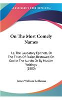 On The Most Comely Names