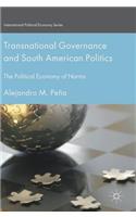 Transnational Governance and South American Politics