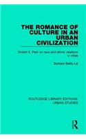 The Romance of Culture in an Urban Civilisation