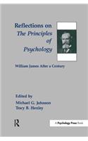 Reflections on the Principles of Psychology