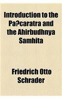 Introduction to the Pancaratra and the Ahirbudhnya Samhita