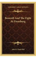 Beowulf and the Fight at Finnsburg