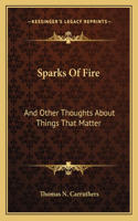 Sparks Of Fire