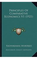 Principles of Comparative Economics V1 (1921)