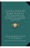A Lytell Geste Of Robin Hode V1