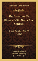 Magazine Of History, With Notes And Queries