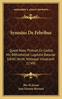 Synesius De Febribus