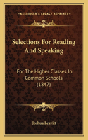 Selections For Reading And Speaking