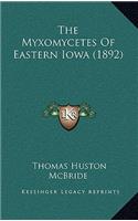 The Myxomycetes Of Eastern Iowa (1892)