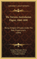 The Torrens Australasian Digest, 1860-1898