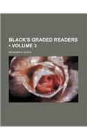 Black's Graded Readers (Volume 3)