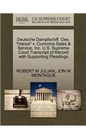 Deutsche Dampfschiff. Ges. Hansa V. Cummins Sales & Service, Inc. U.S. Supreme Court Transcript of Record with Supporting Pleadings