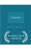 Chardin - Scholar's Choice Edition