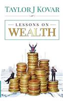 Lessons On Wealth