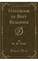 Handbook of Best Readings (Classic Reprint)