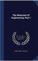 The Materials of Engineering, Part 1