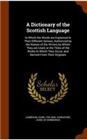 A Dictionary of the Scottish Language