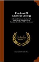 Problems Of American Geology