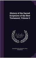 History of the Sacred Scriptures of the New Testament, Volume 2