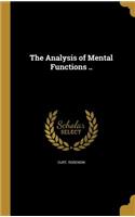 Analysis of Mental Functions ..