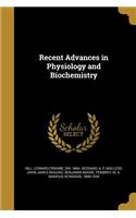 Recent Advances in Physiology and Biochemistry