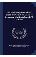 An Inverse-optimization-based Auction Mechanism to Support a Multi-attribute RFQ Process