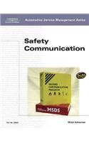 Automotive Service Management: Safety Communications