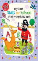 My First Skills for School Sticker Activity Book: (First Skills)