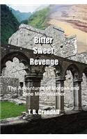 Bitter Sweet Revenge