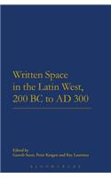 Written Space in the Latin West, 200 BC to AD 300