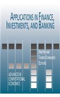 Applications in Finance, Investments, and Banking