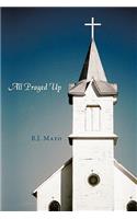 All Prayed Up