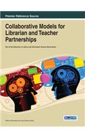 Collaborative Models for Librarian and Teacher Partnerships