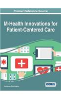 M-Health Innovations for Patient-Centered Care