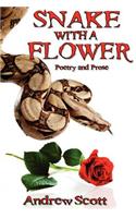Snake With A Flower