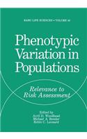 Phenotypic Variation in Populations