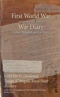 5 DIVISION Divisional Troops 27 Brigade Royal Field Artillery: 1 May 1917 - 30 November 1917 (First World War, War Diary, WO95/1531/1)