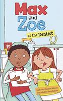 Max and Zoe at the Dentist