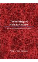 Writings of Mark & Matthew