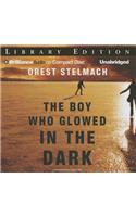 The Boy Who Glowed in the Dark