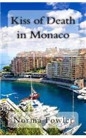 Kiss of Death in Monaco