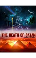 The Death Of Satan